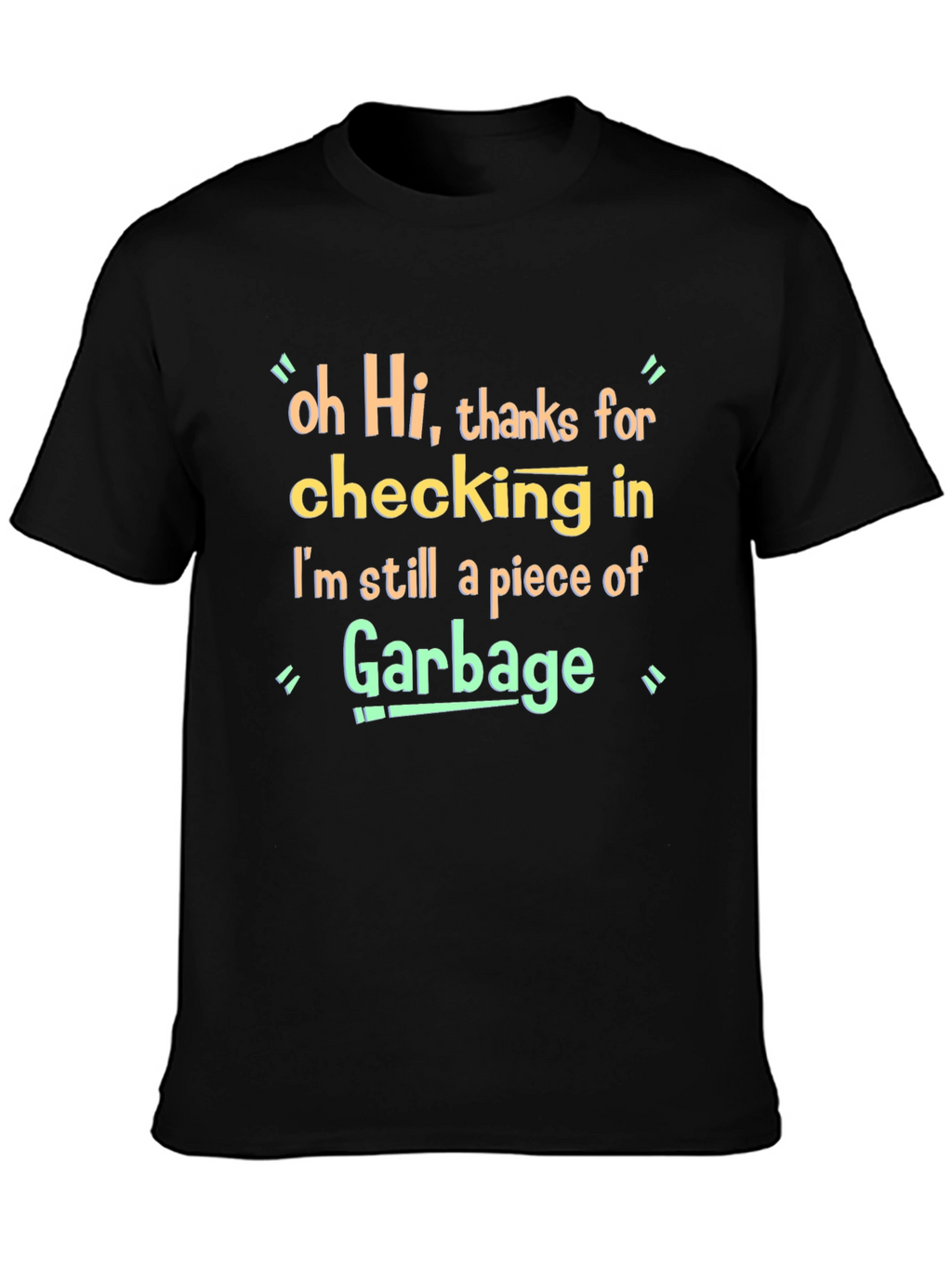 Funny Garbage T-Shirt - Novelty Graphic Tee