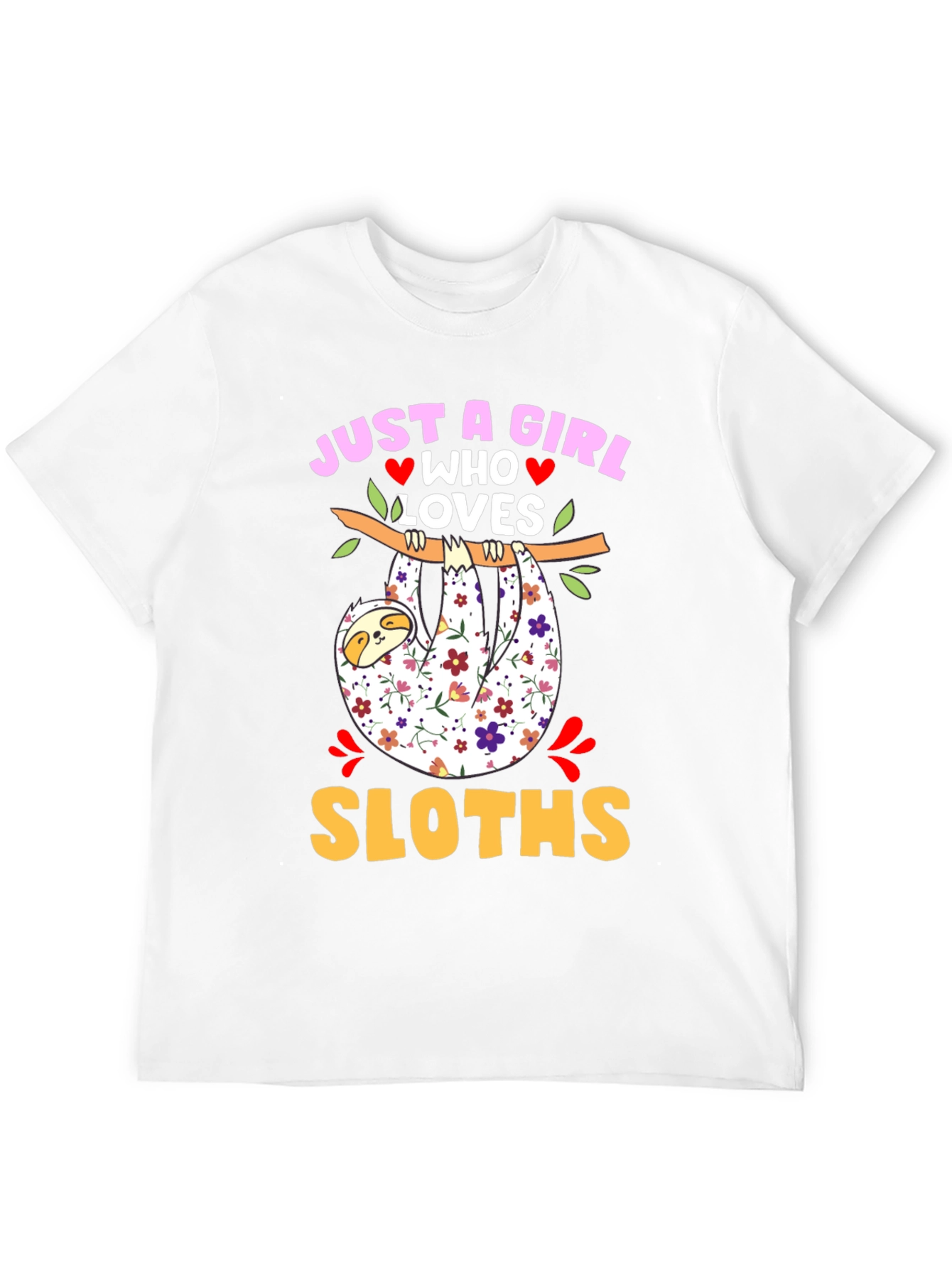 Just a Girl Who Loves Sloths Graphic T-Shirt
