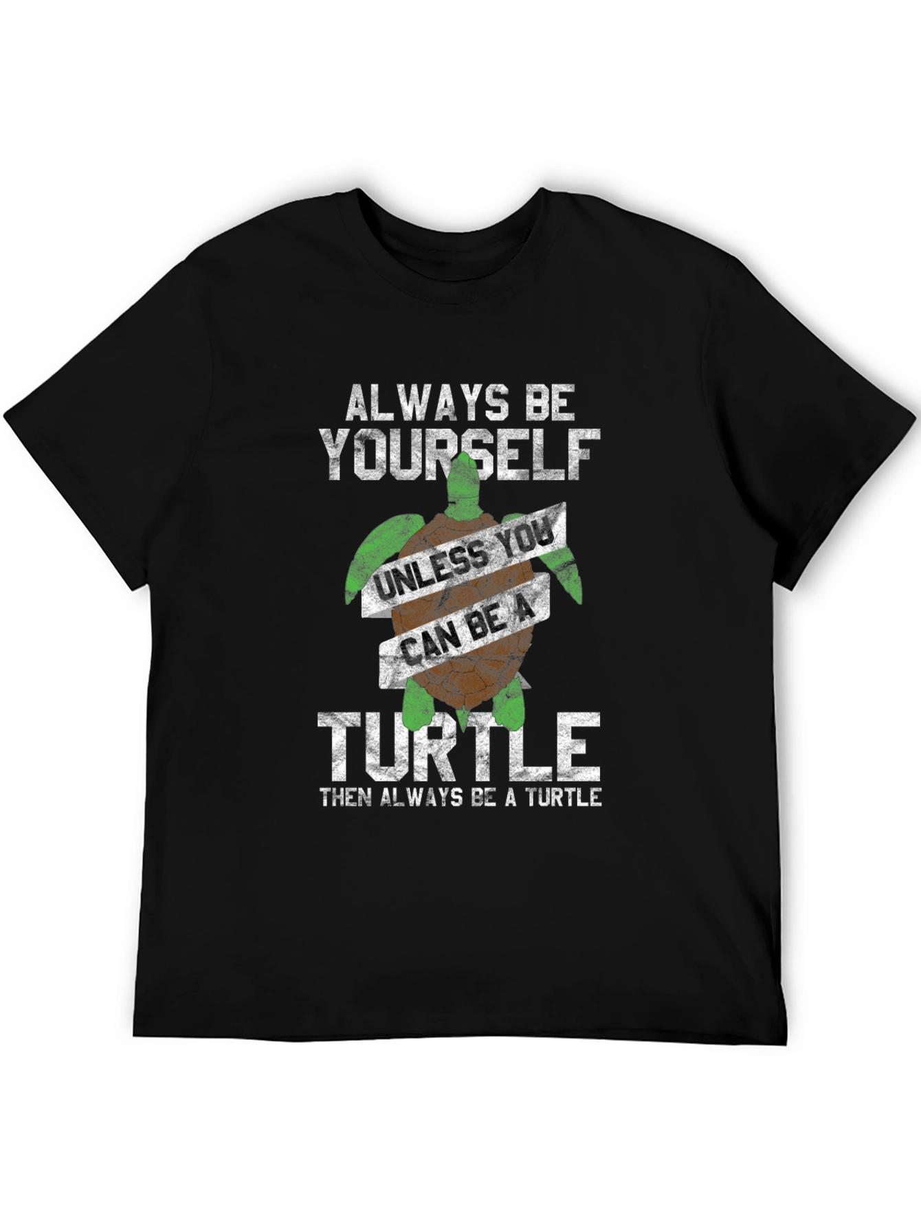 Always Be Yourself Turtle Graphic Tee