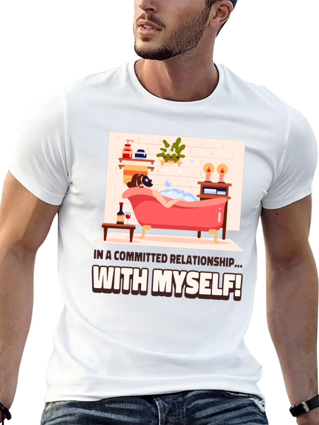 Committed Relationship T-Shirt: Relaxing Bath Design