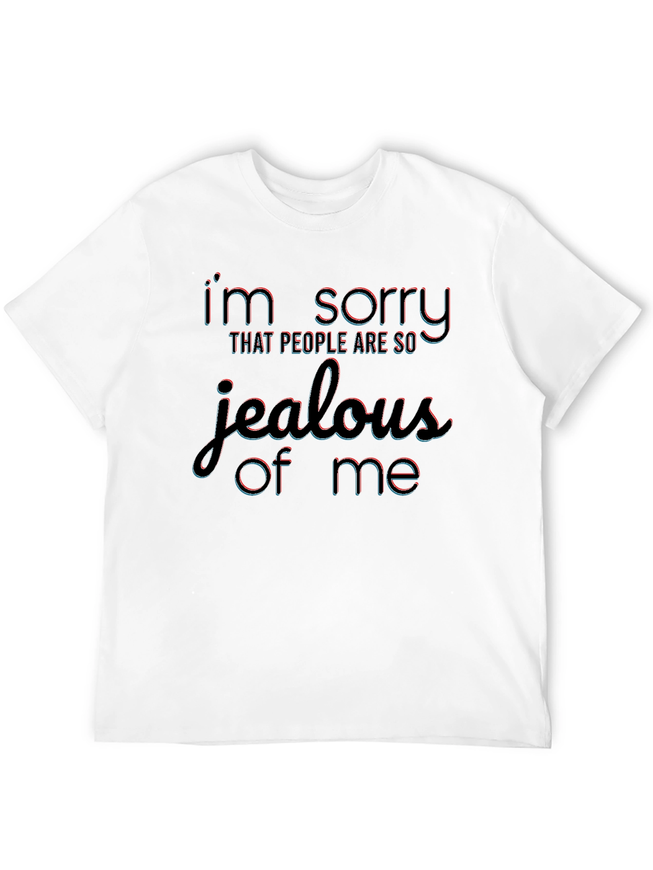 Jealous of Me Black T-Shirt