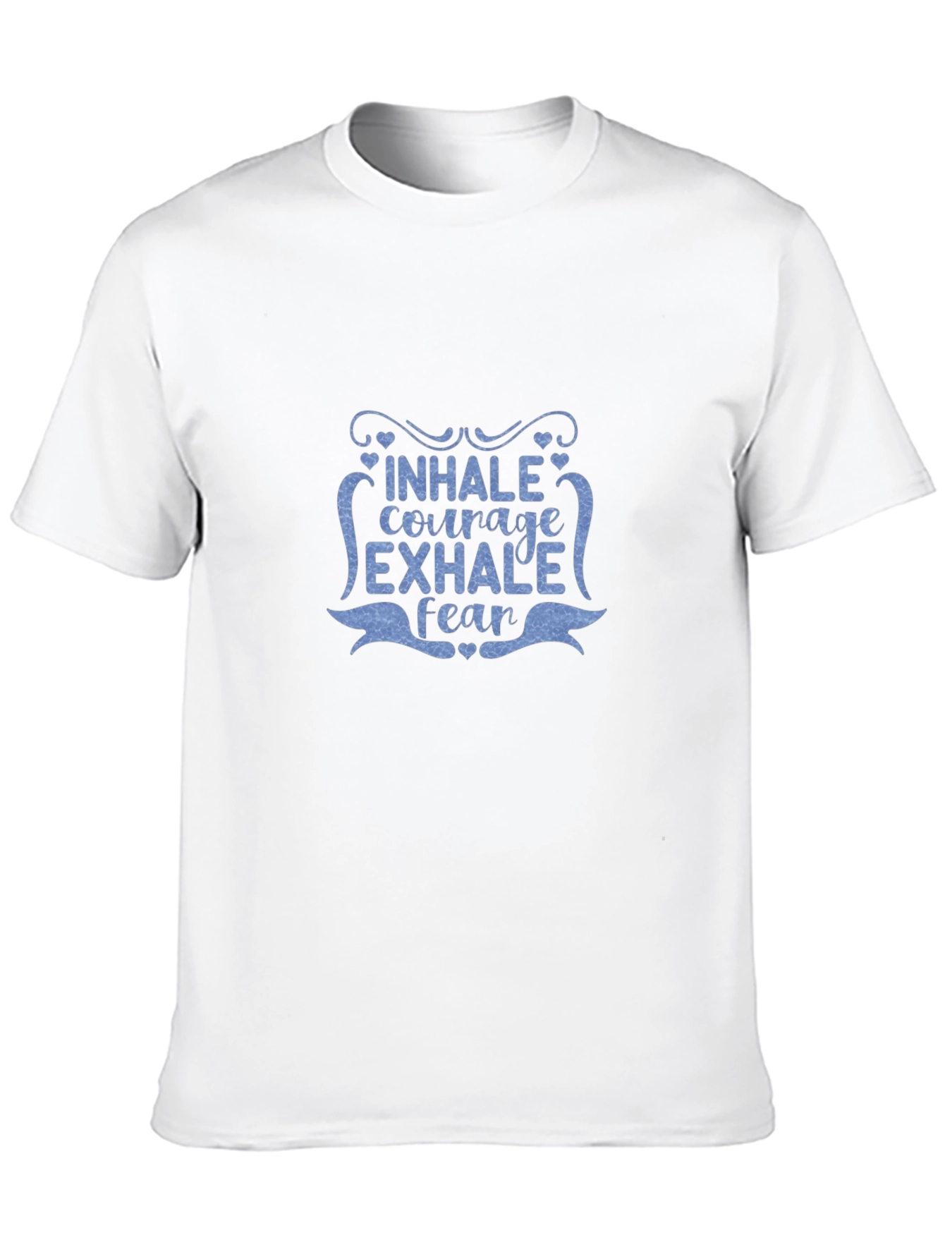 Inhale Courage Exhale Fear Graphic T-Shirt