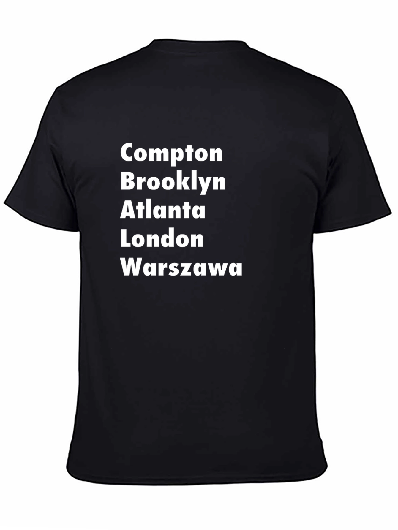 Compton Brooklyn Atlanta London Warszawa T-Shirt