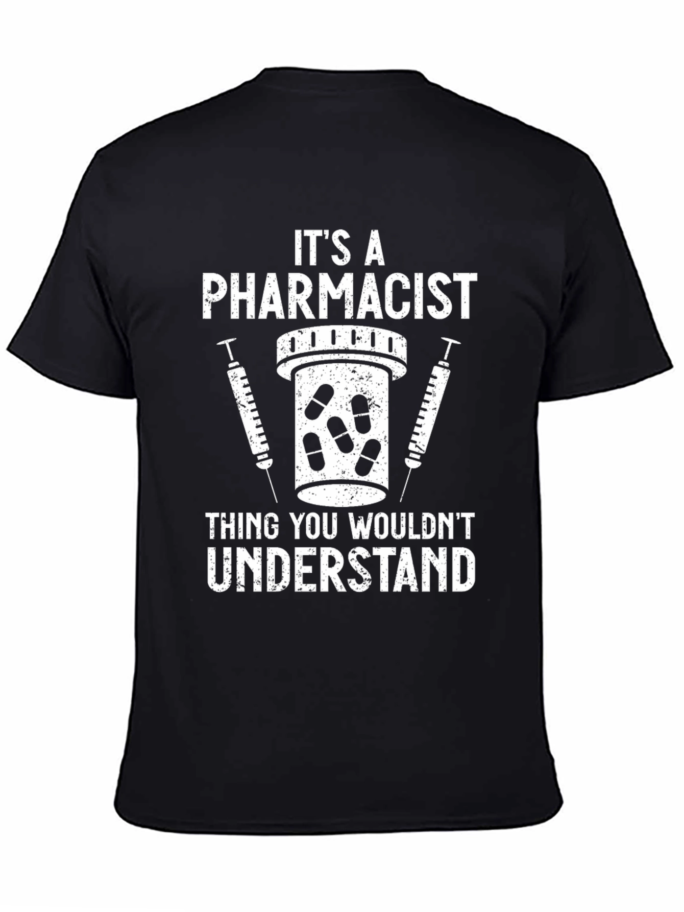 Pharmacist T-Shirt - Thing You Wouldnt Understand