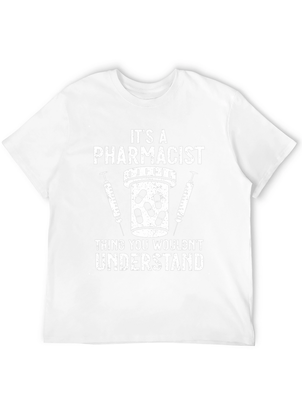 Pharmacist T-Shirt - Thing You Wouldnt Understand
