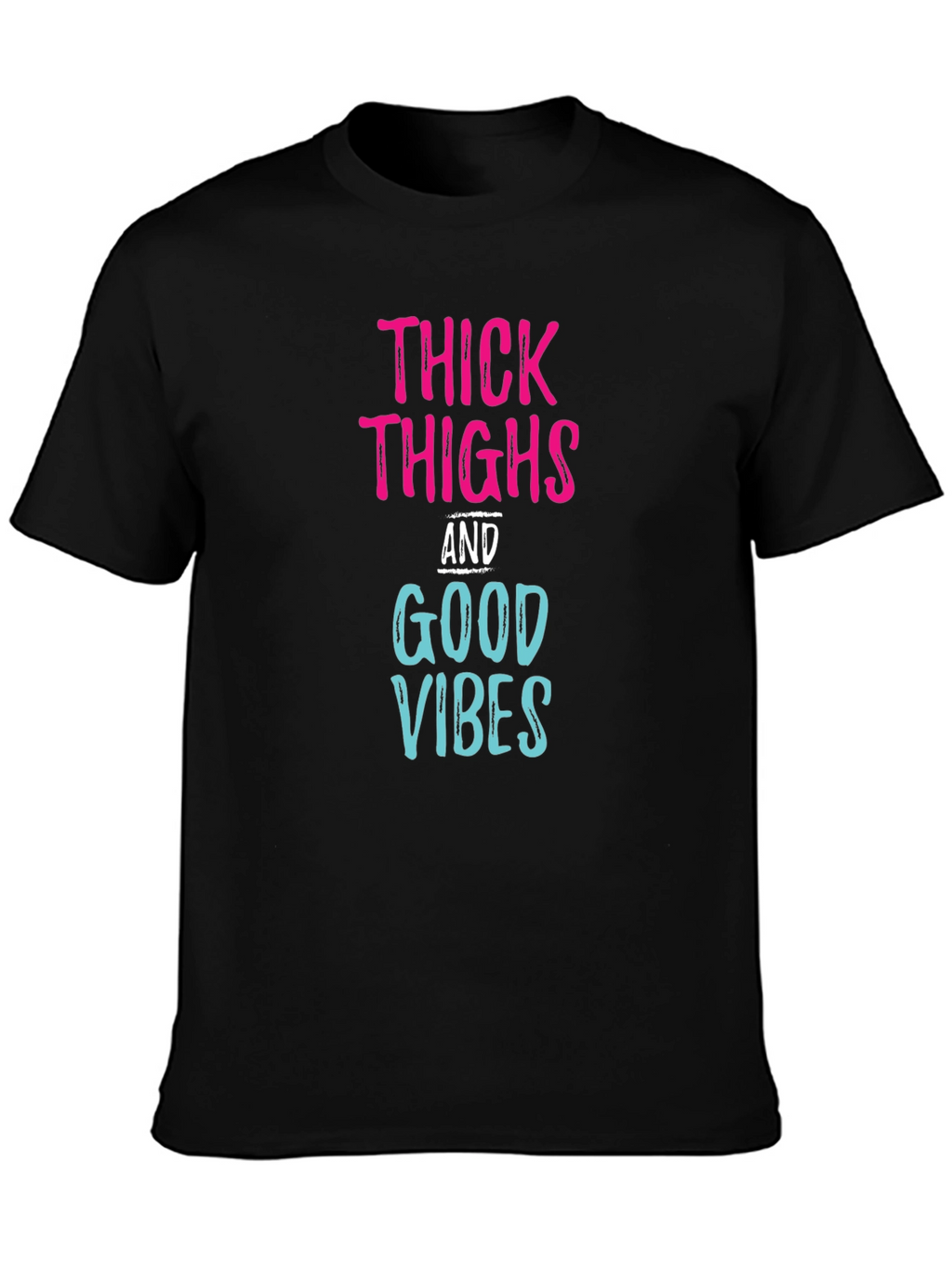 Thick Thighs Good Vibes Graphic Tee