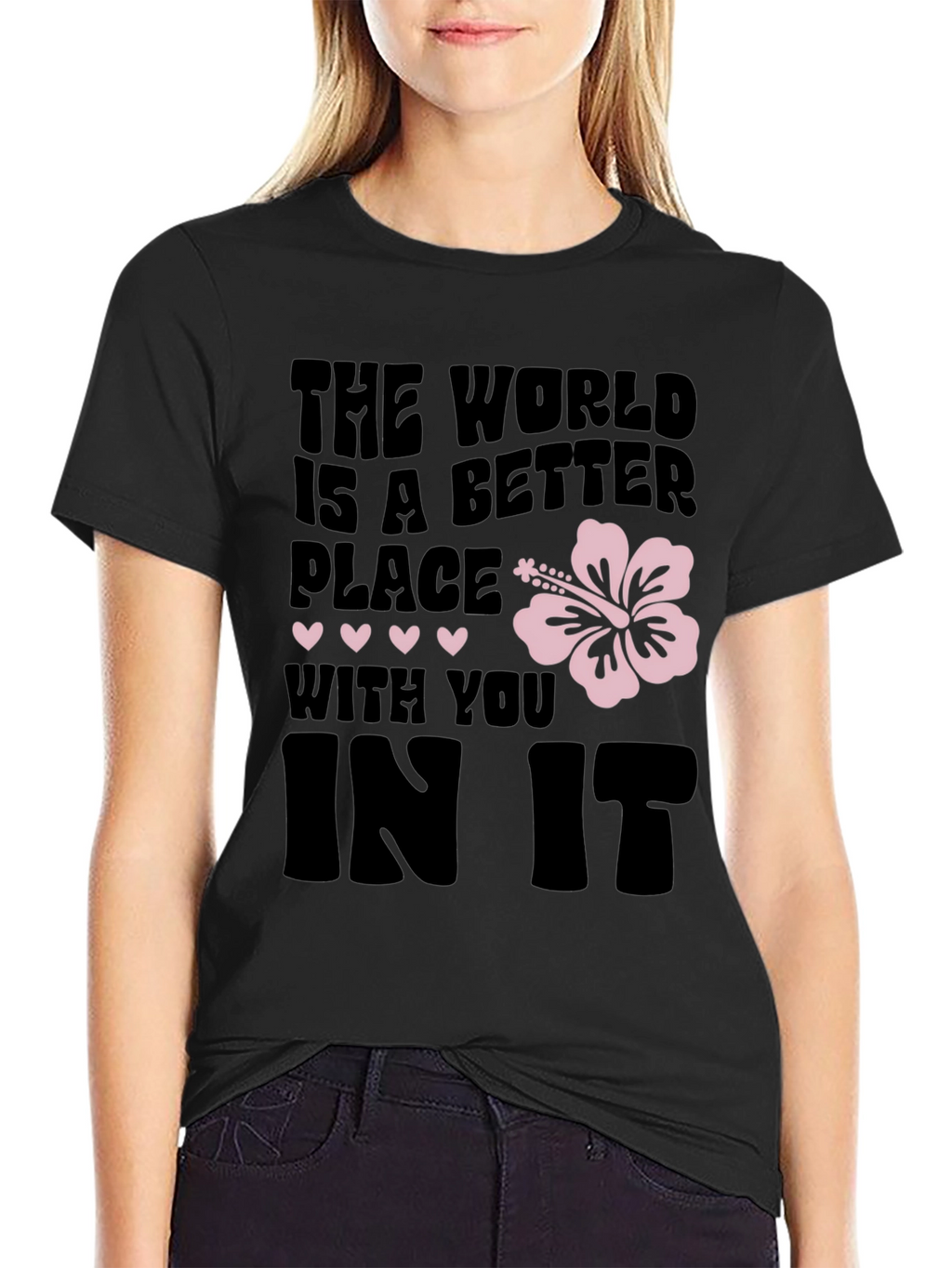 The World is a Better Place Graphic Tee