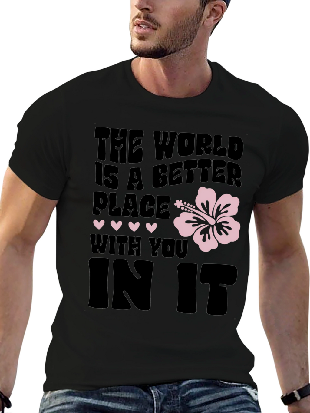 The World is a Better Place Graphic Tee