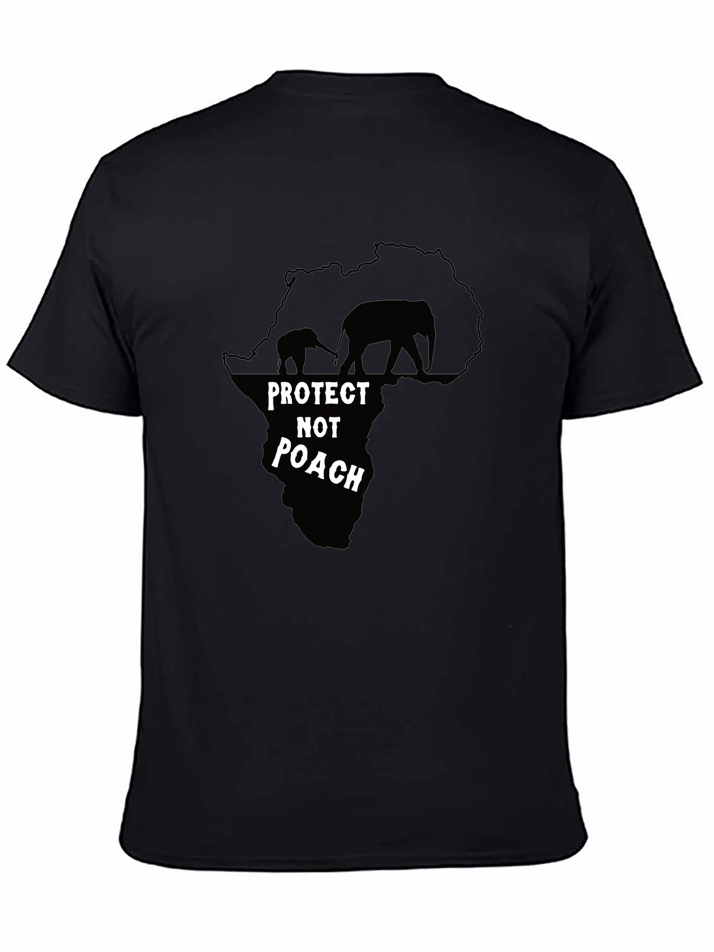 Protect Not Poach T-Shirt - Save the Elephants