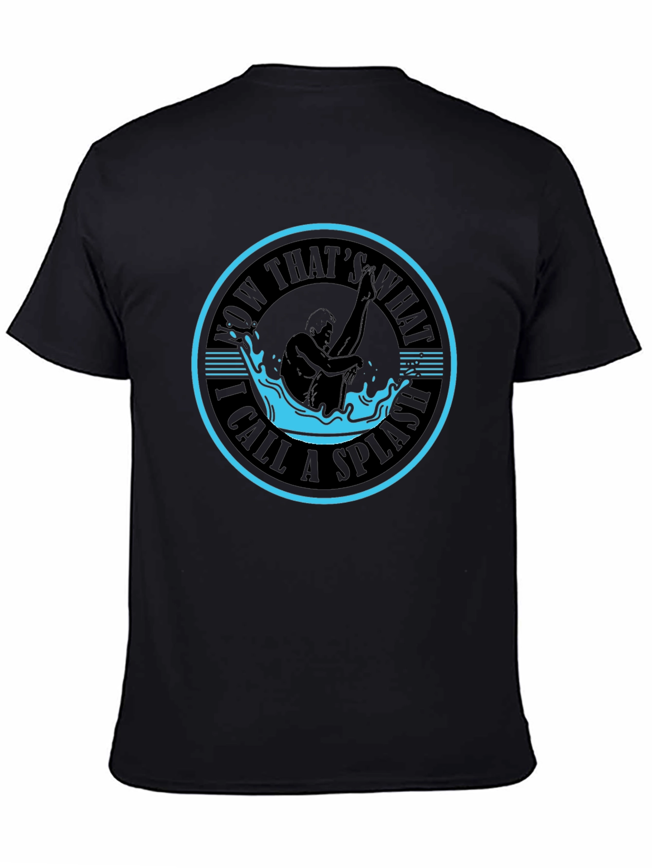 Now Thats What I Call A Splash T-Shirt