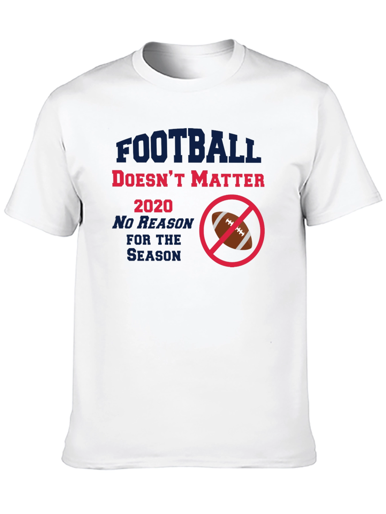 Football Doesnt Matter T-Shirt