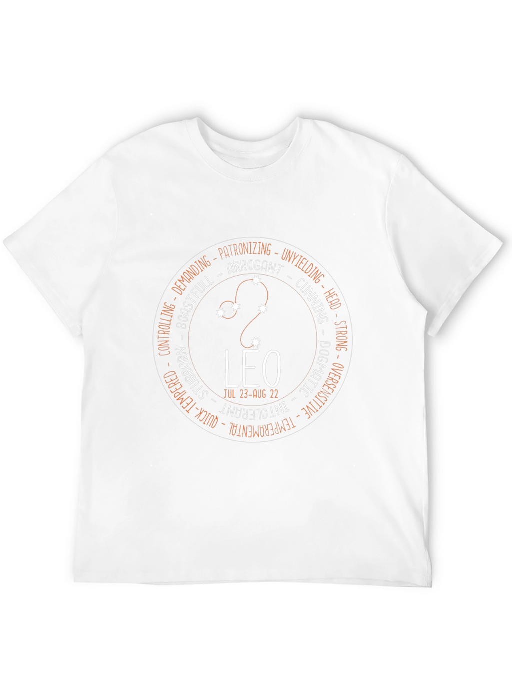 Leo Zodiac T-Shirt - Arrogant Strong and Unyielding Design