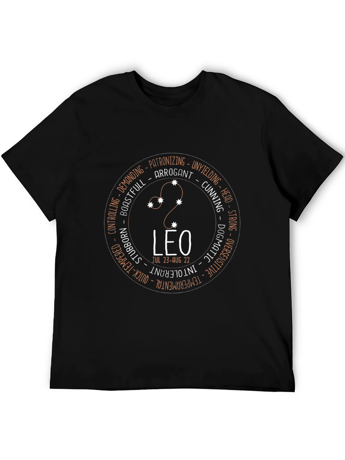 Leo Zodiac T-Shirt - Arrogant Strong and Unyielding Design