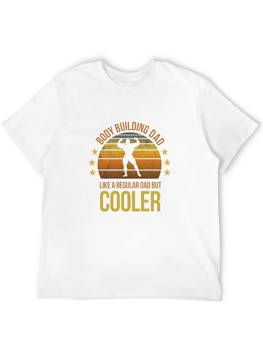 Bodybuilding Dad T-Shirt - Cooler Than Regular Dads!