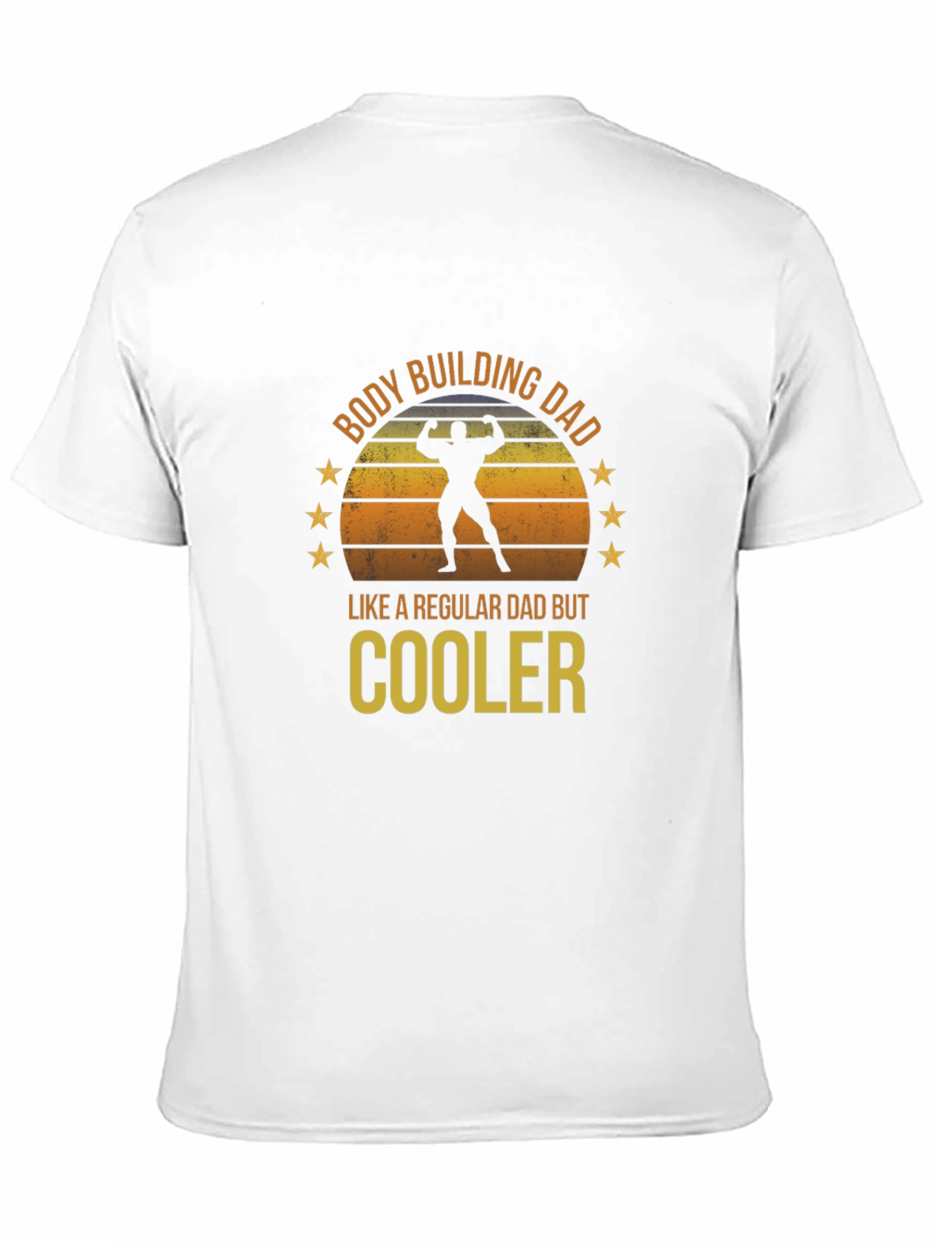 Bodybuilding Dad T-Shirt - Cooler Than Regular Dads!