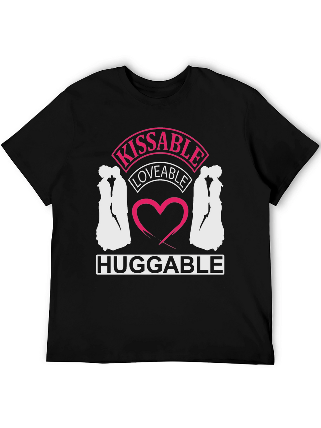 Kissable Loveable Huggable Graphic Tee
