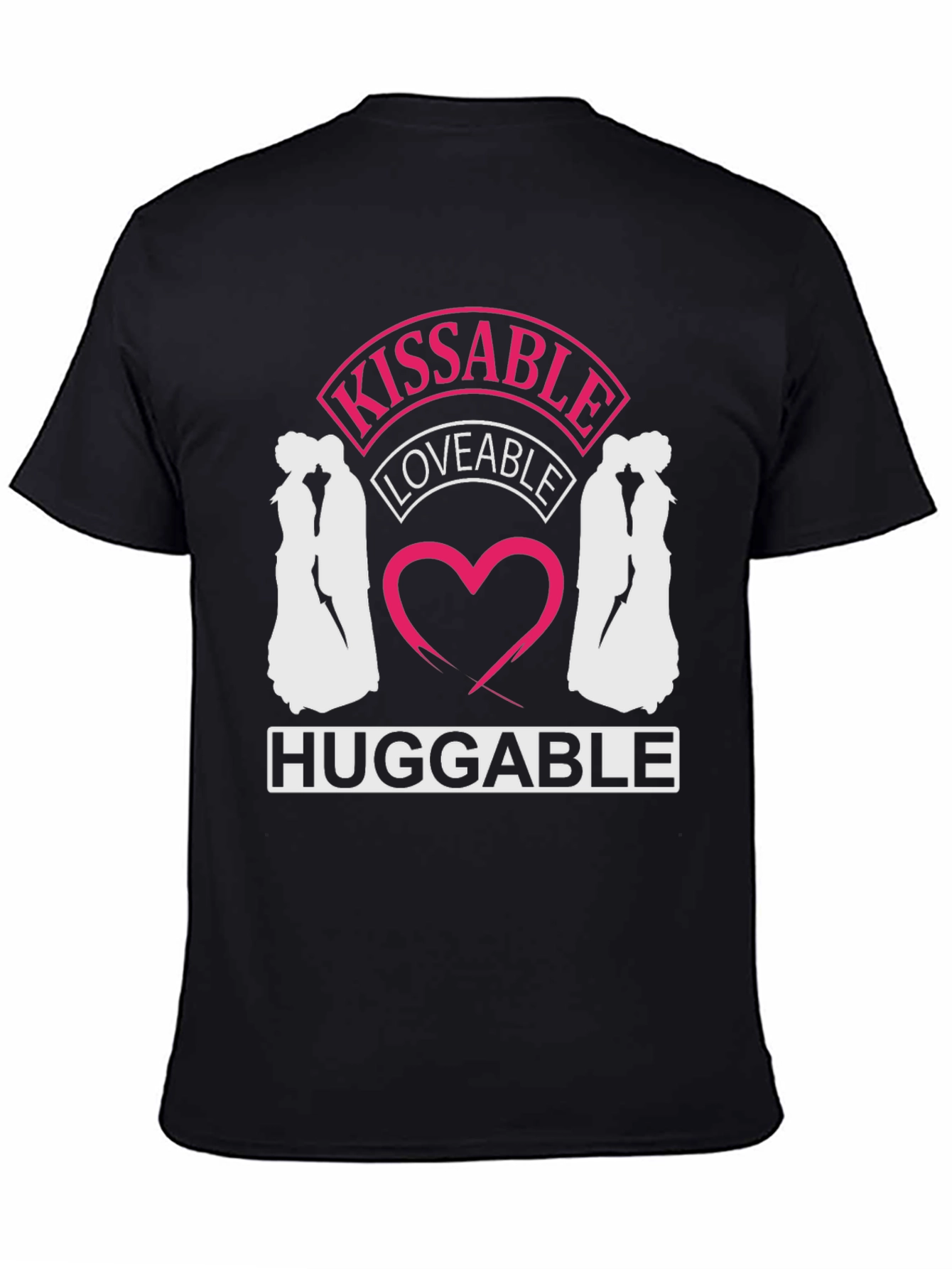 Kissable Loveable Huggable Graphic Tee