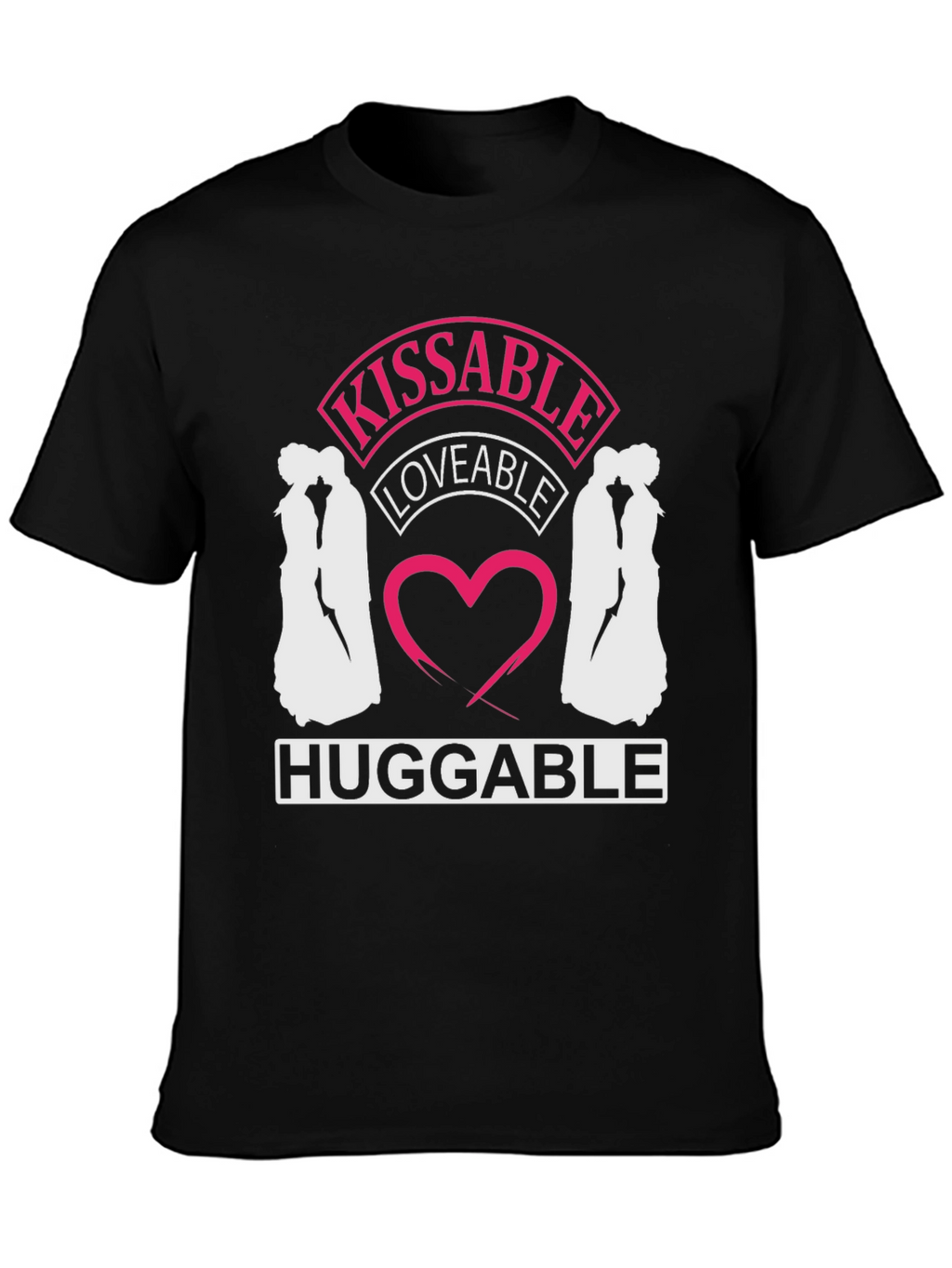 Kissable Loveable Huggable Graphic Tee