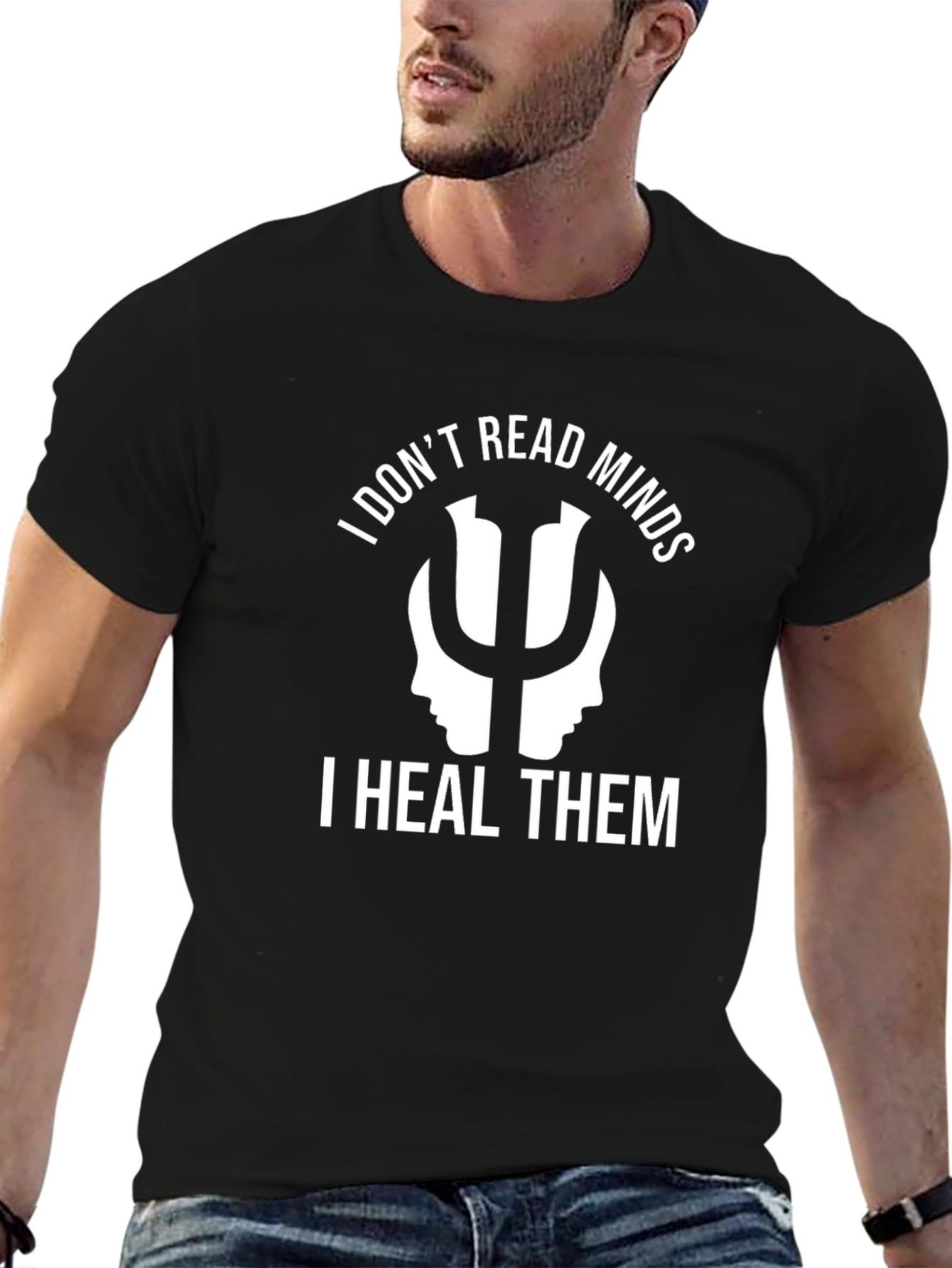 Psychology Humor T-Shirt - I Heal Minds