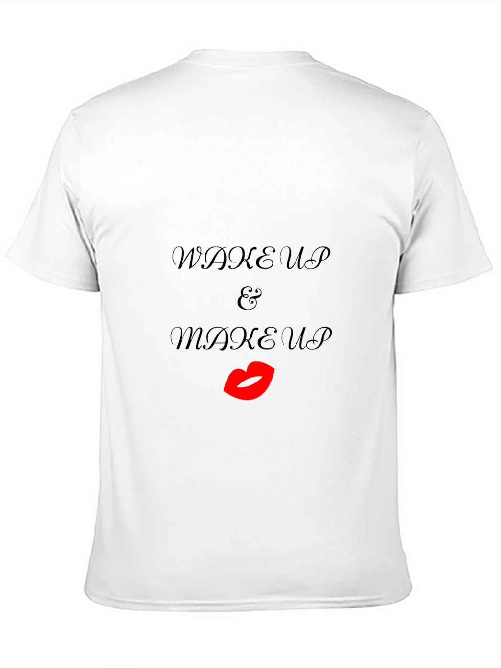 Wake Up & Makeup Black T-Shirt