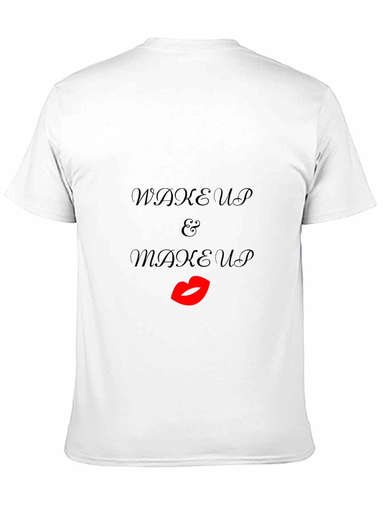 Wake Up & Makeup Black T-Shirt