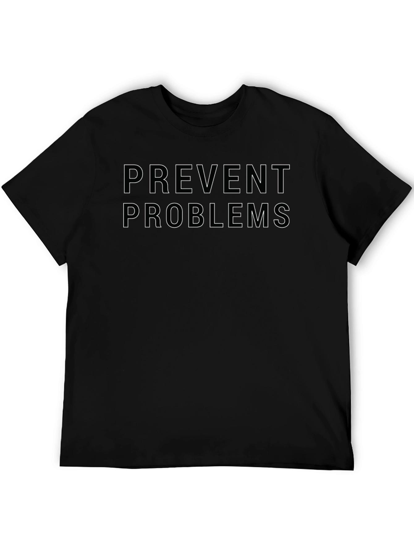 Prevent Problems Black T-Shirt