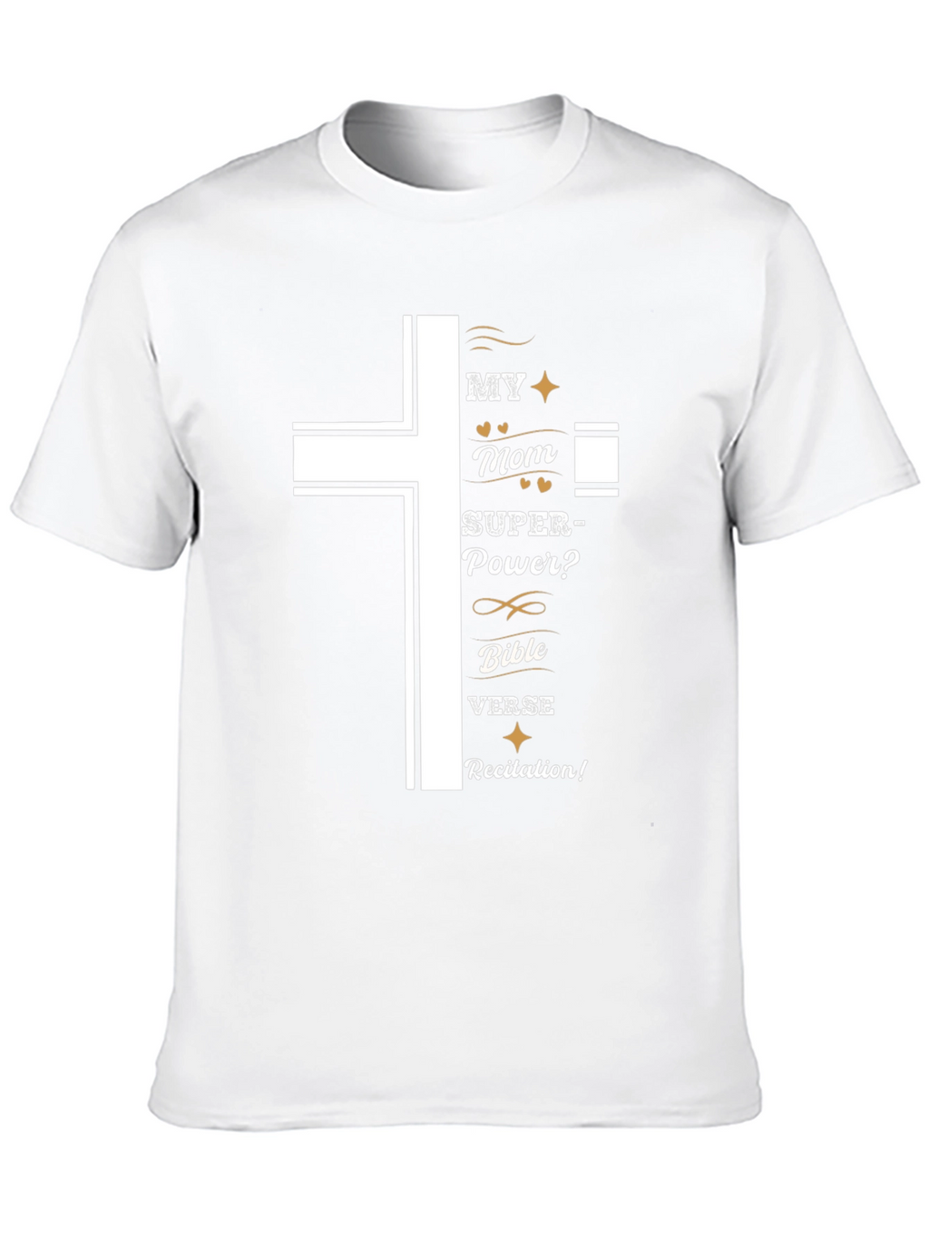 My Mom Superpower T-Shirt Bible Verse Recitation