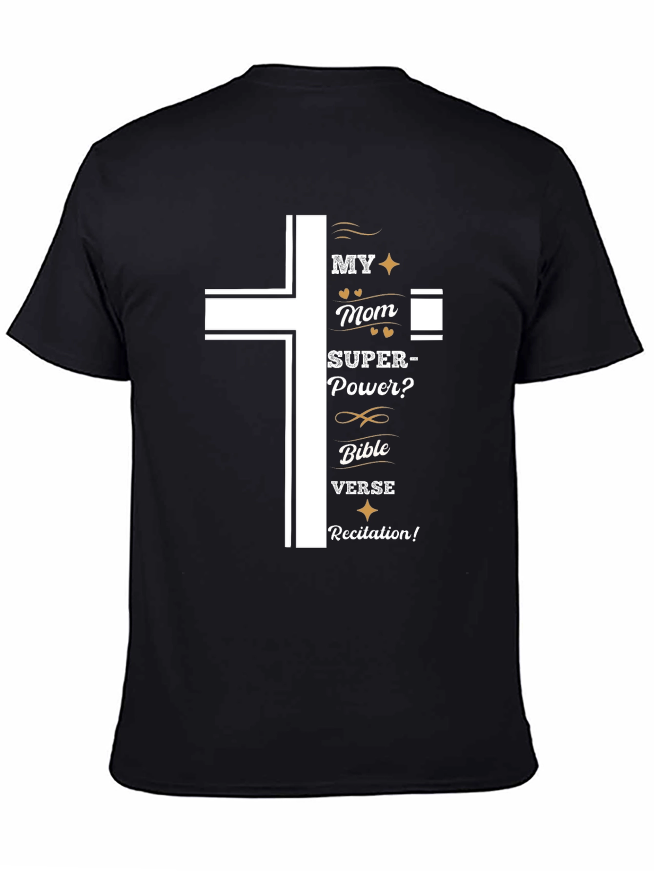 My Mom Superpower T-Shirt Bible Verse Recitation
