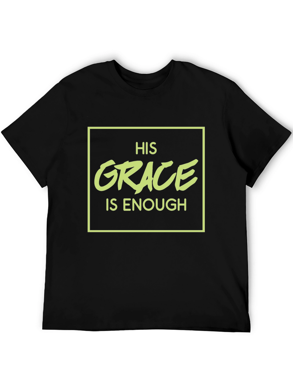 His Grace Is Enough Graphic Tee