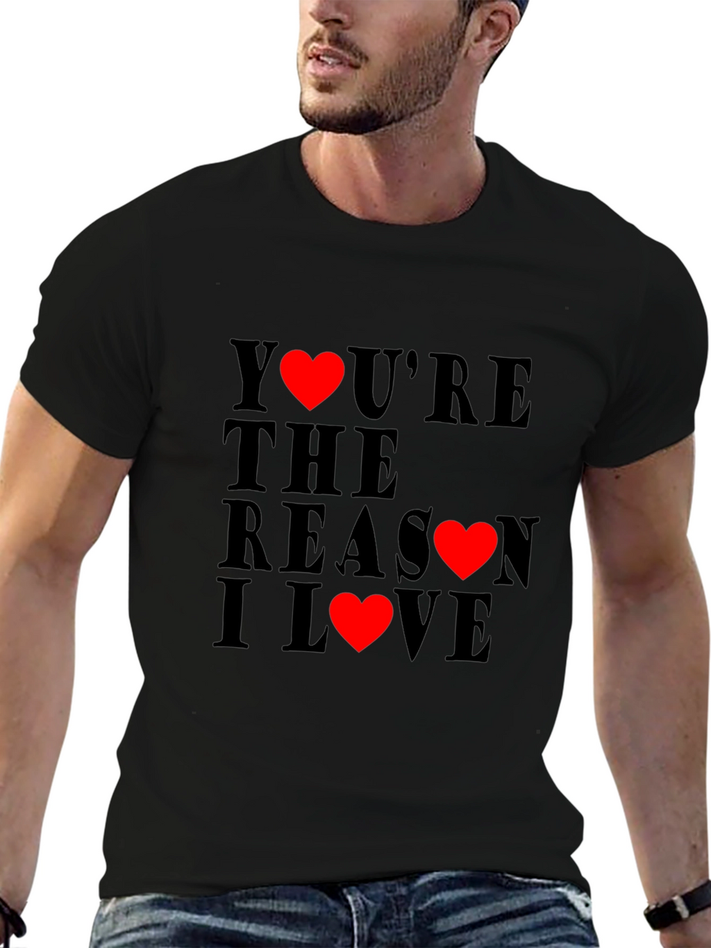 Youre the Reason I Love T-Shirt