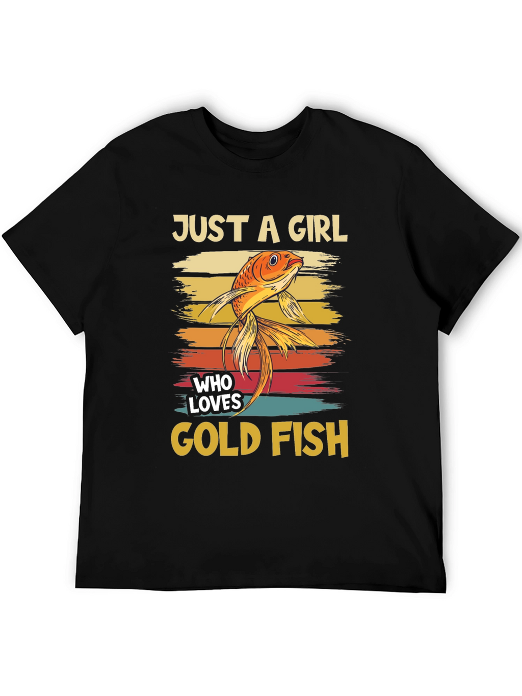 Just A Girl Who Loves Goldfish T-Shirt