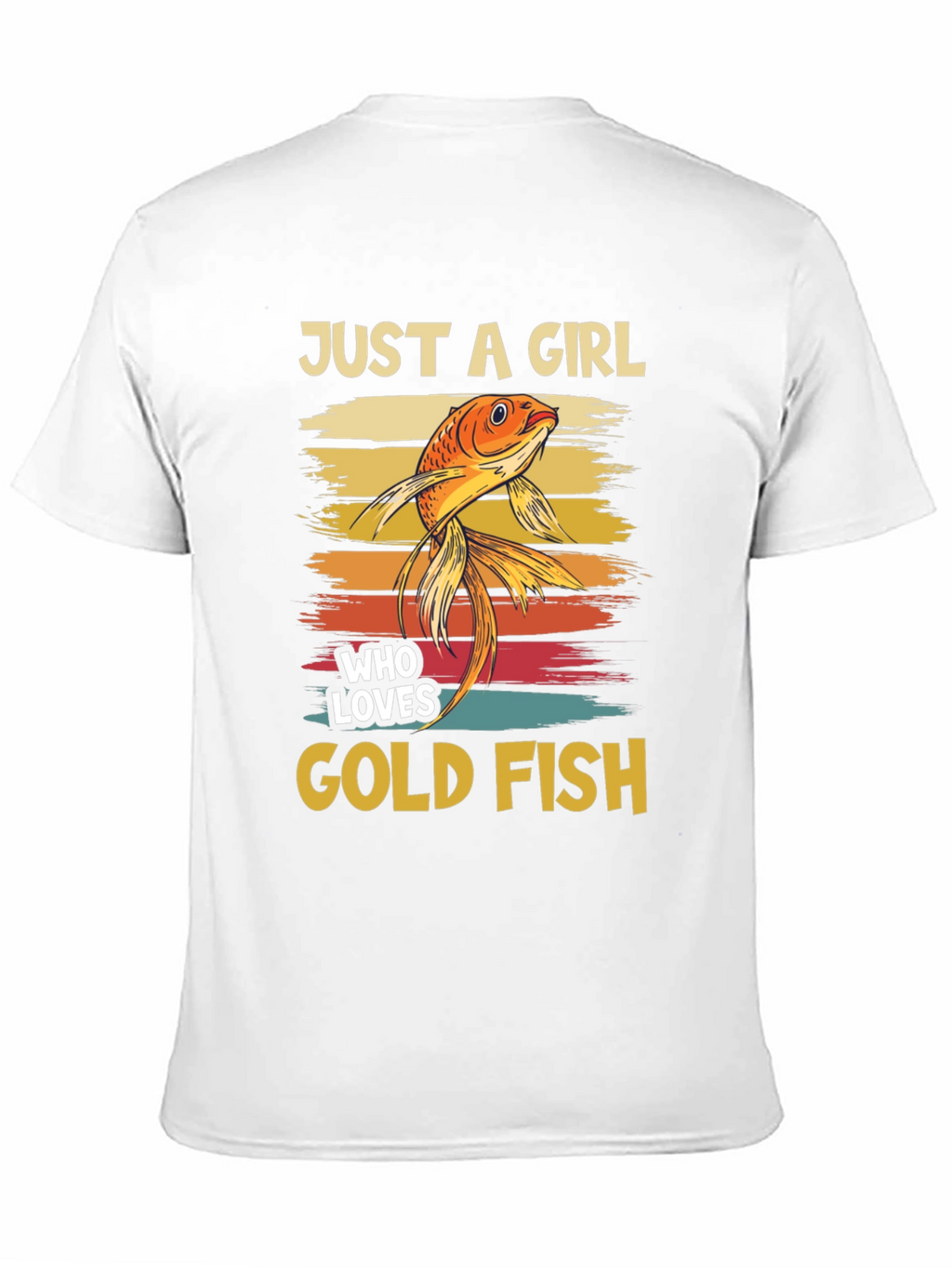 Just A Girl Who Loves Goldfish T-Shirt