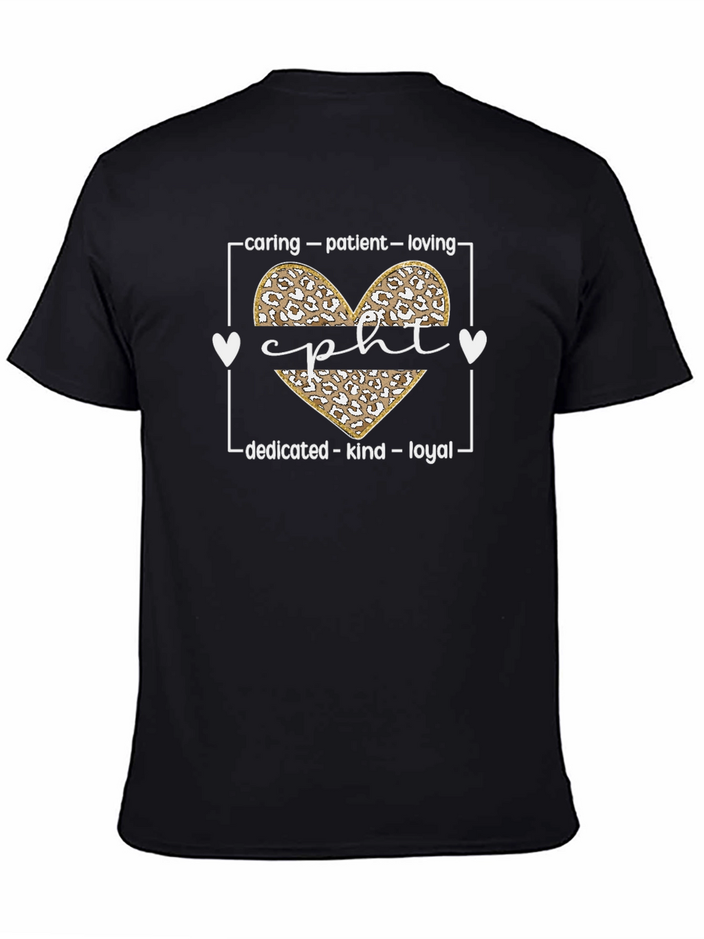 CPHT Leopard Heart T-Shirt - Caring Patient & Loving