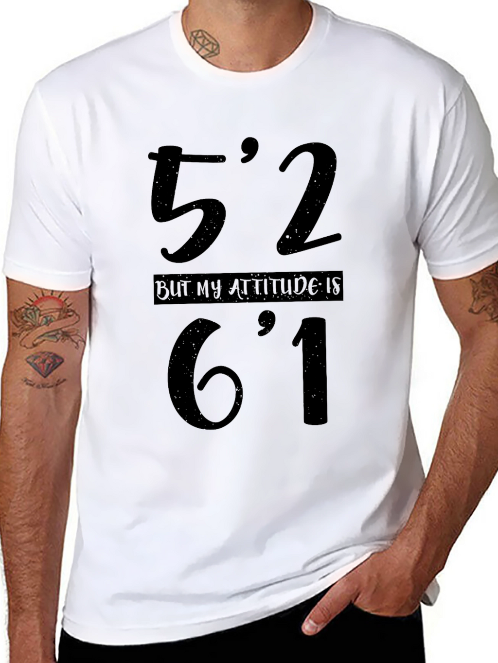 Funny Height Attitude T-Shirt - 52 But 61