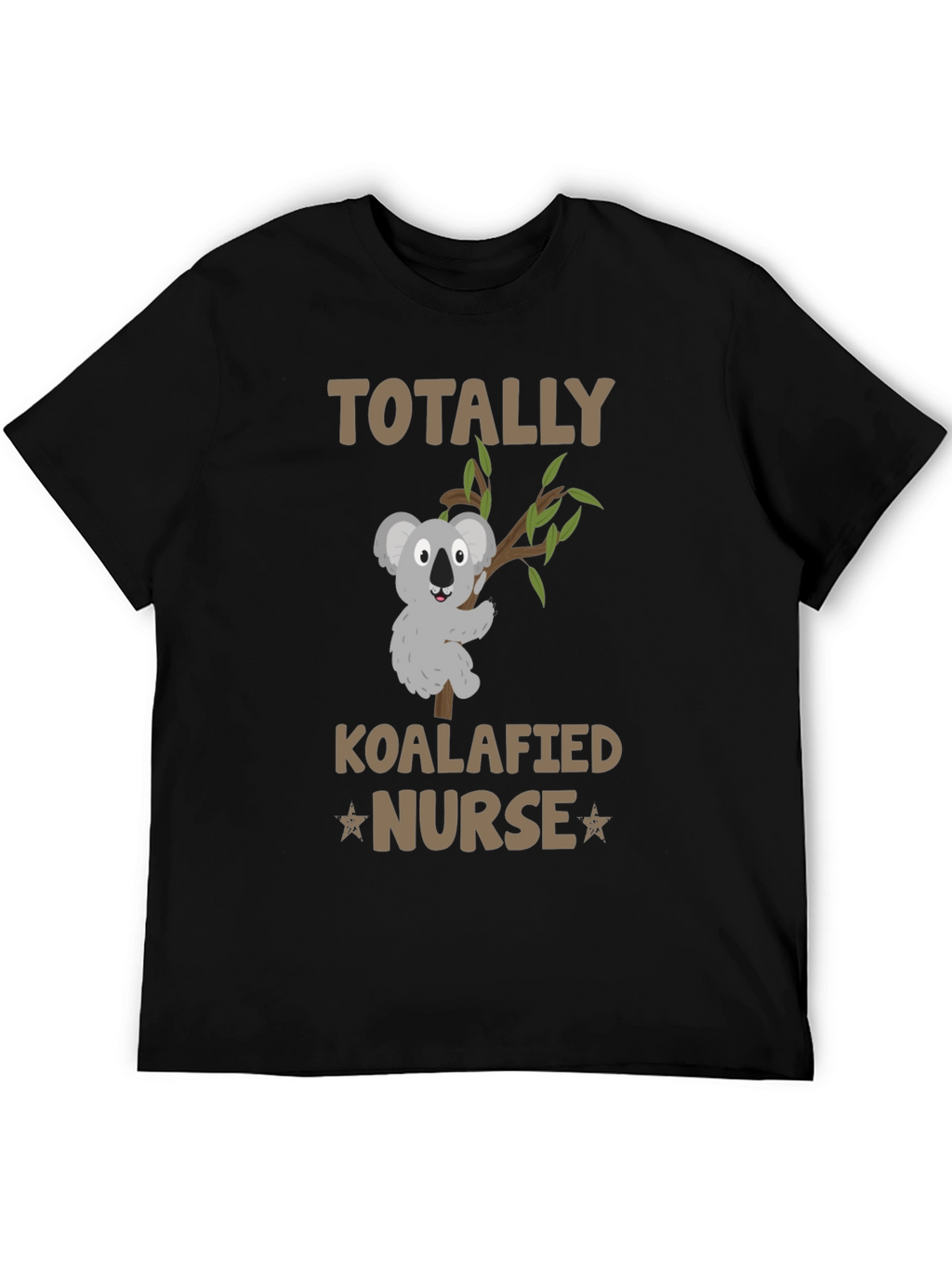 Totally Koalafied Nurse T-Shirt