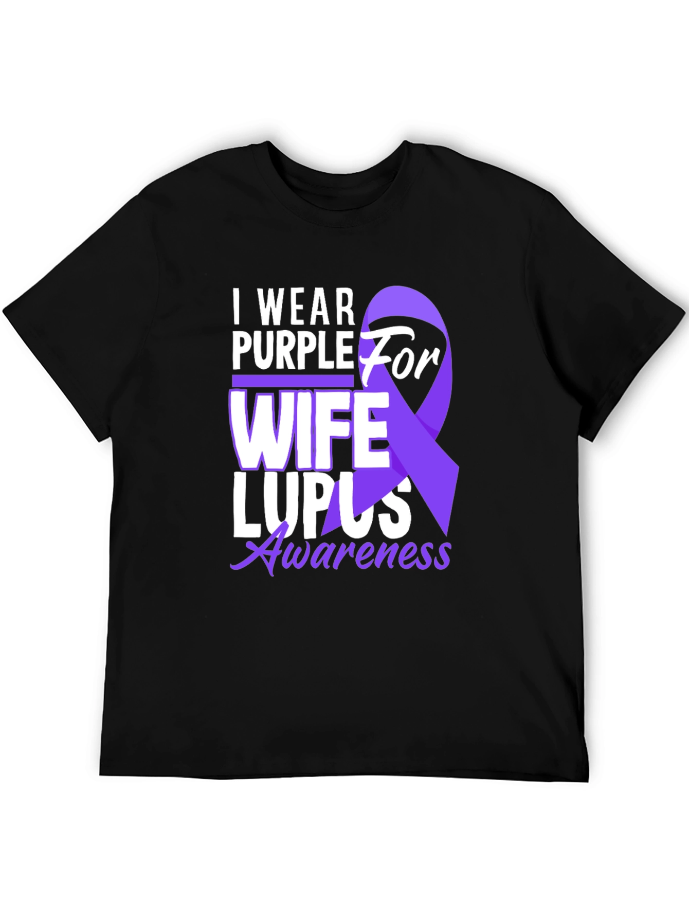 I Wear Purple for My Wife Lupus Awareness T-Shirt