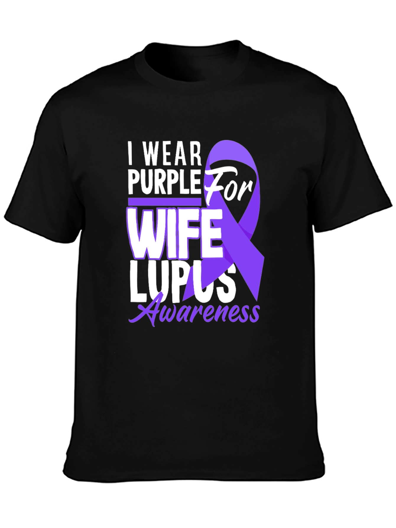 I Wear Purple for My Wife Lupus Awareness T-Shirt
