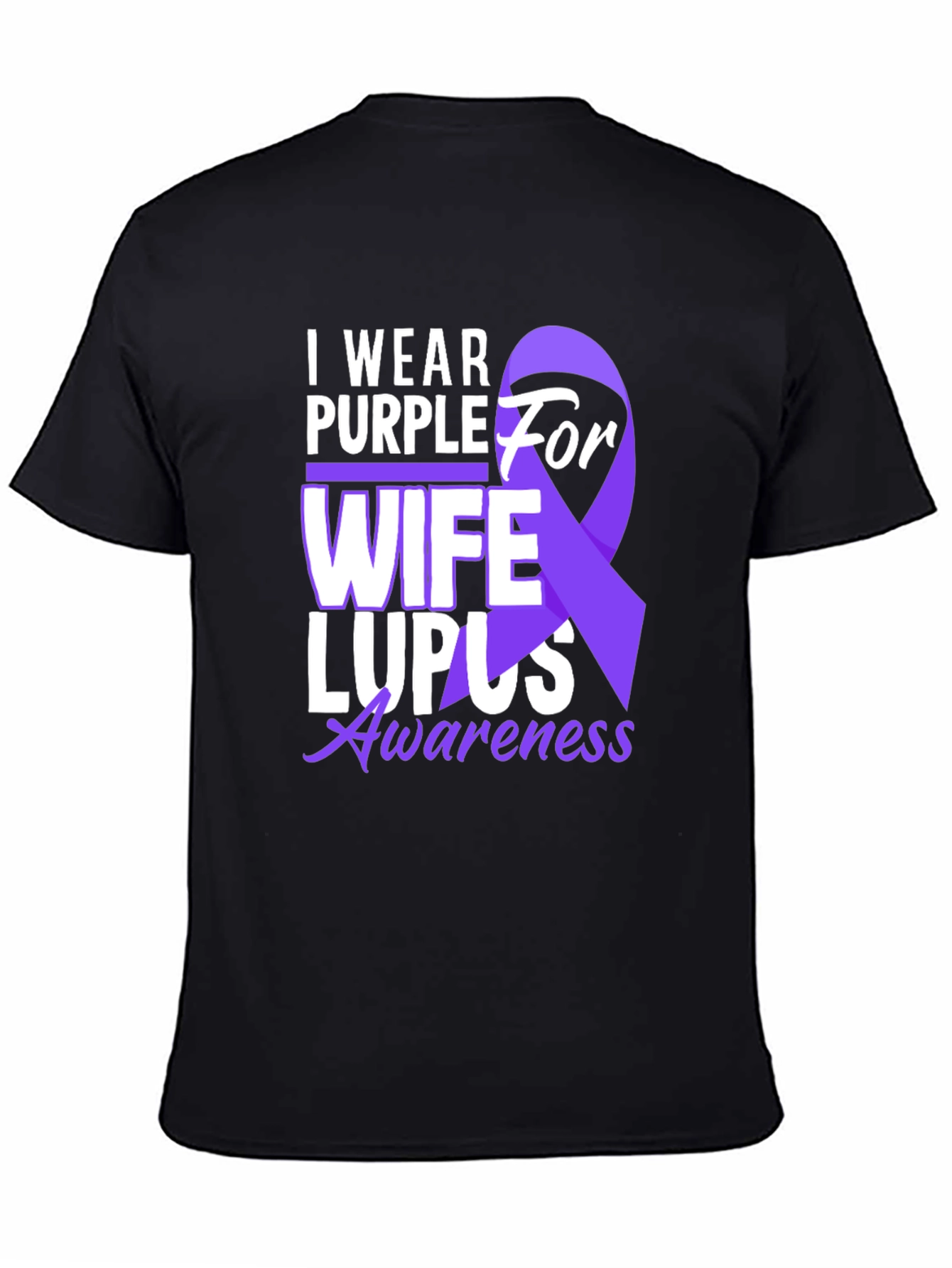 I Wear Purple for My Wife Lupus Awareness T-Shirt