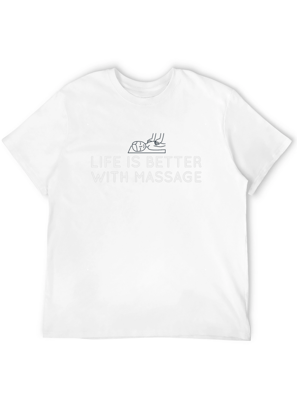 Life is Better With Massage Graphic Tee
