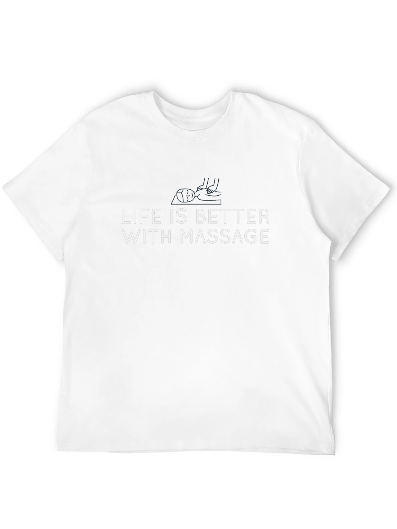Life is Better With Massage Graphic Tee