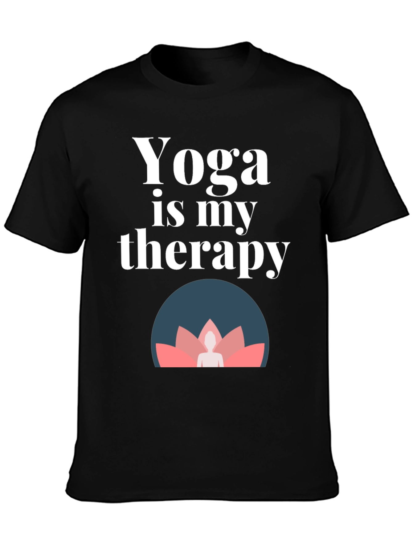Yoga is My Therapy Graphic Tee