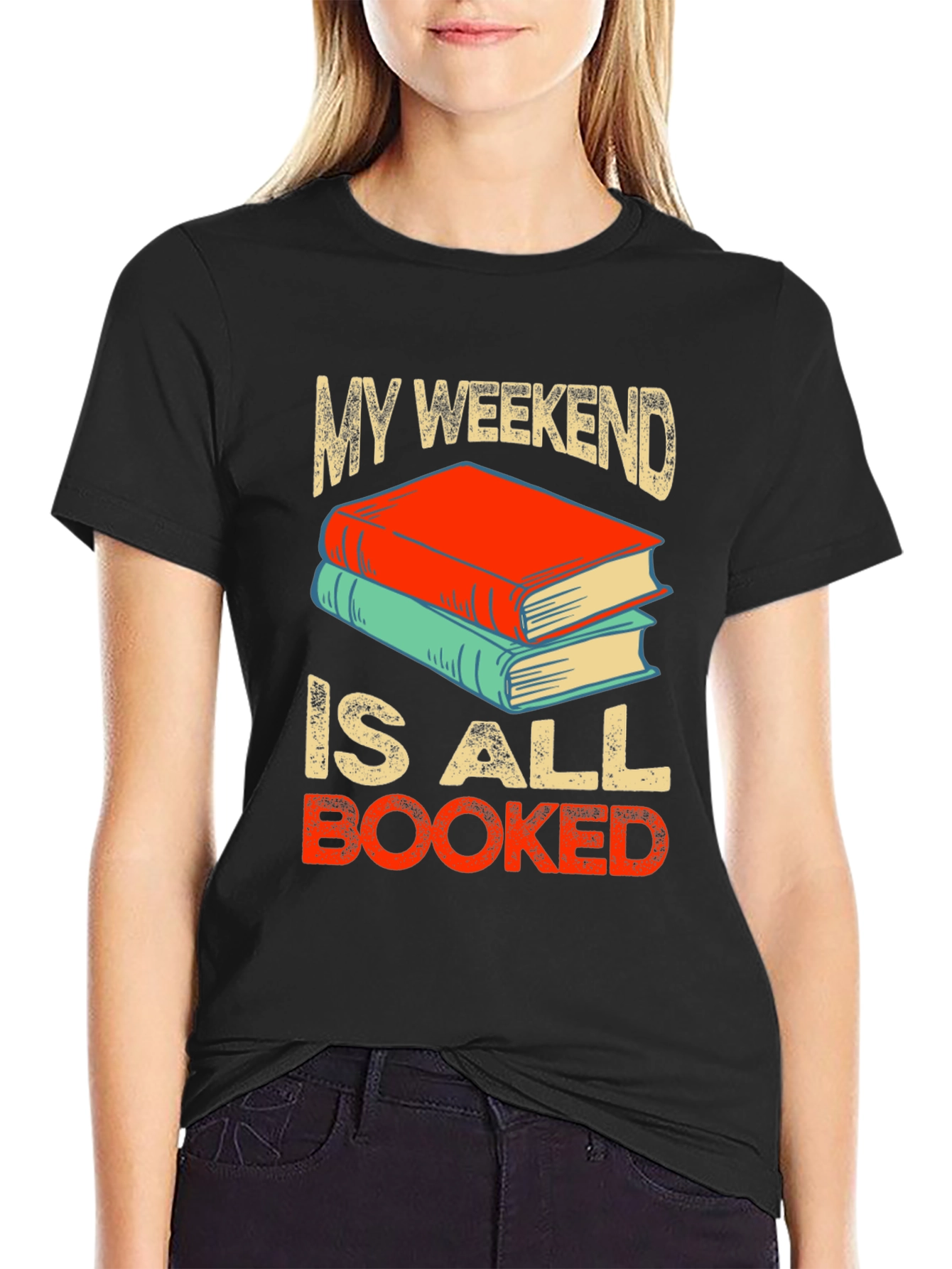 Book Lover T-Shirt - Weekend is Booked