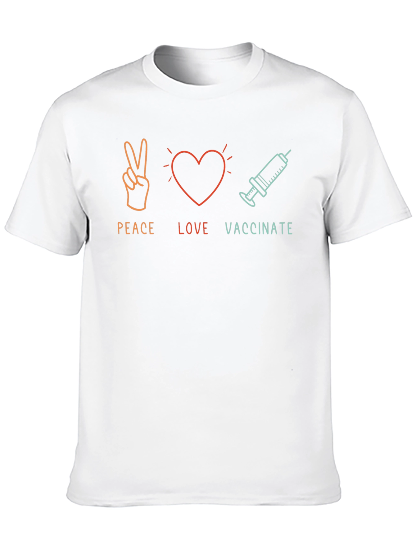 Peace Love Vaccinate T-Shirt