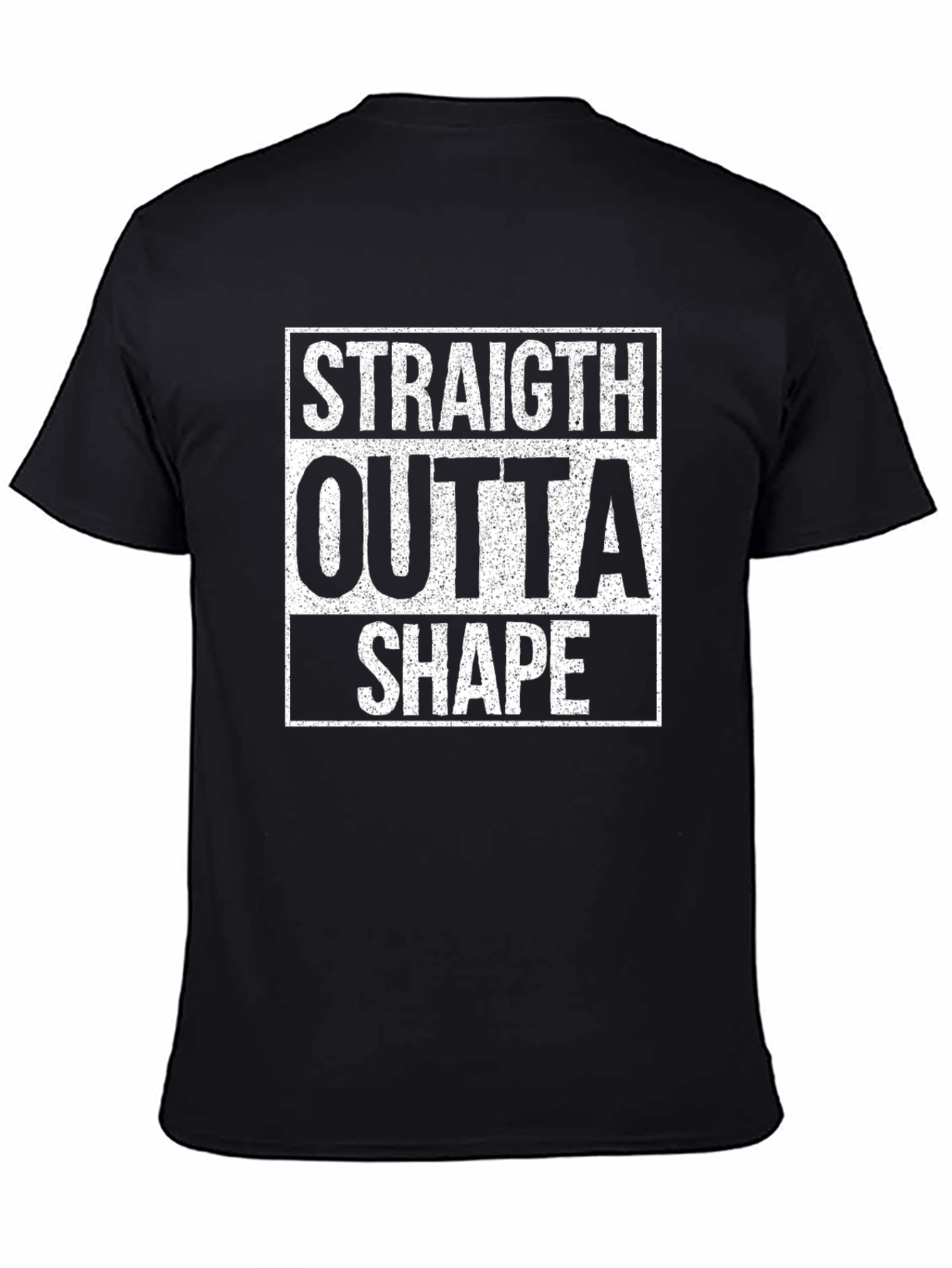 Straight Outta Shape Black T-Shirt