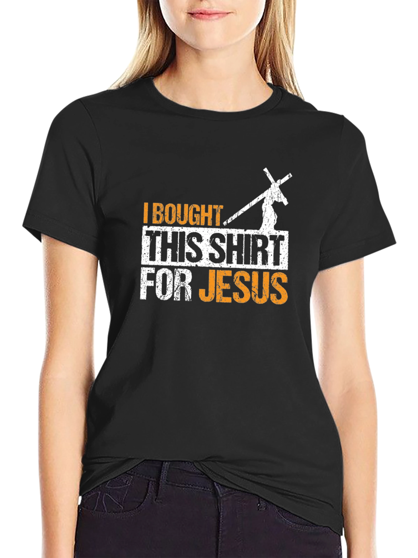 I Bought This Shirt For Jesus Black T-Shirt