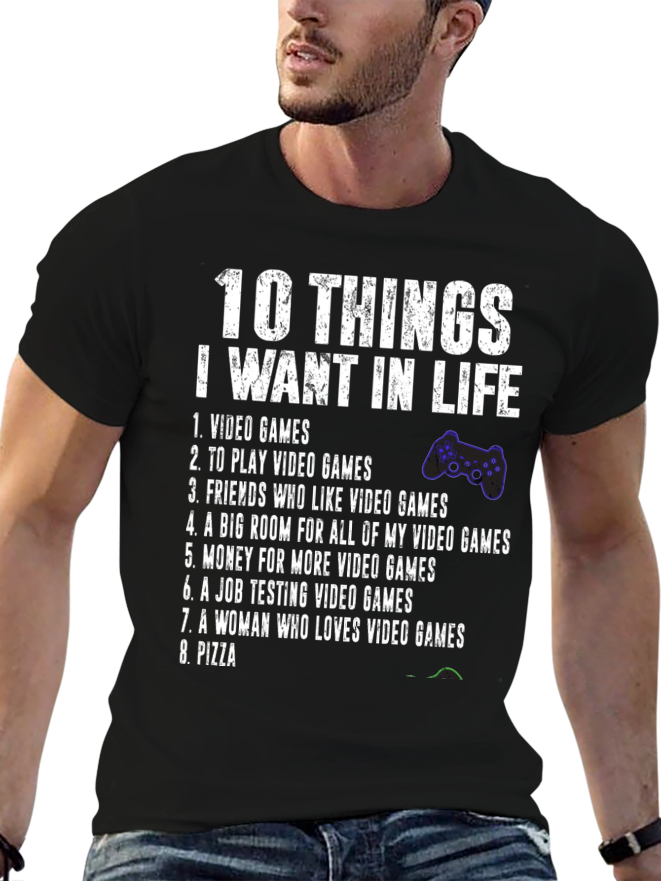 Gamer T-Shirt - 10 Things I Want In Life Video Game Tee