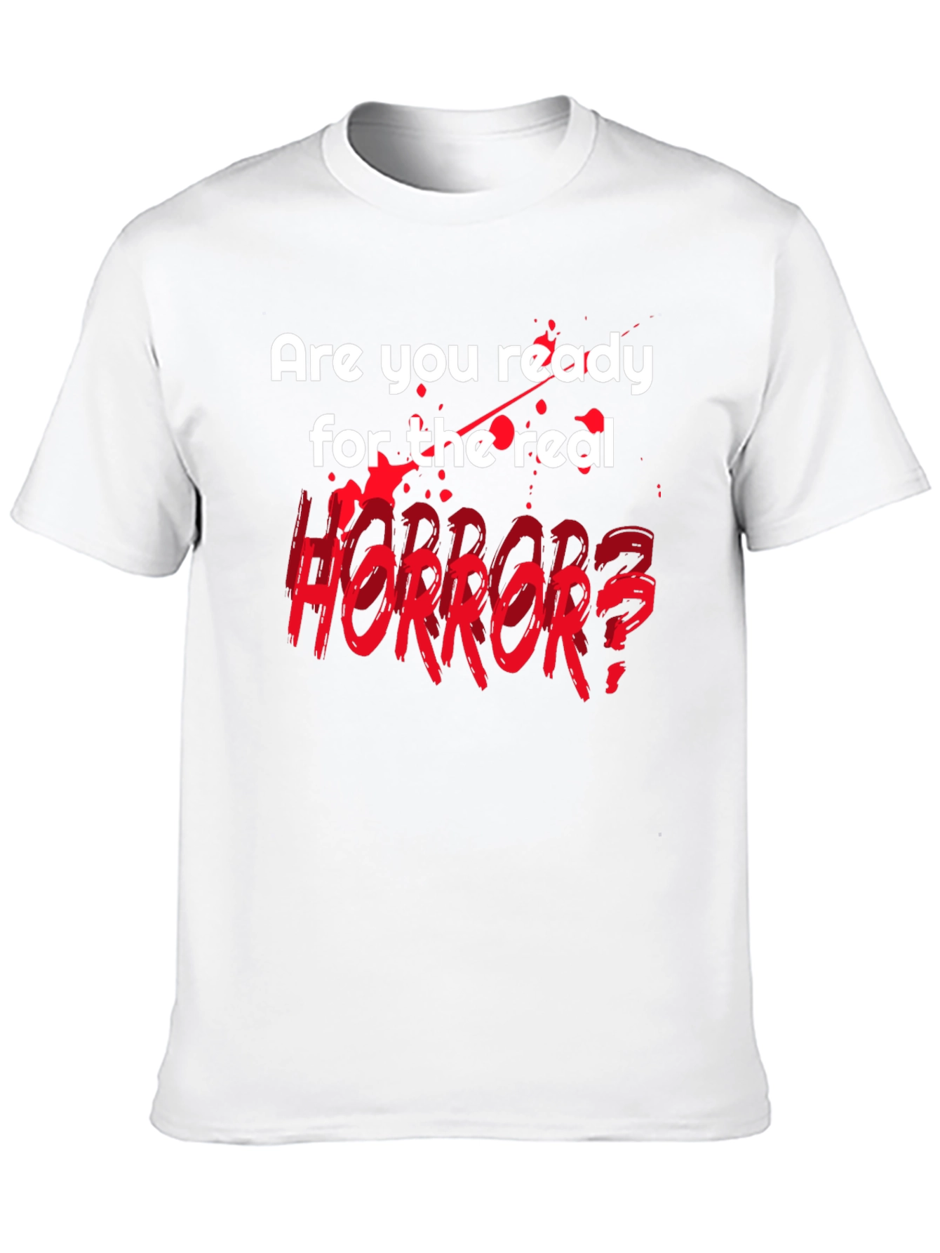 Horror Fan T-Shirt - Are You Ready?