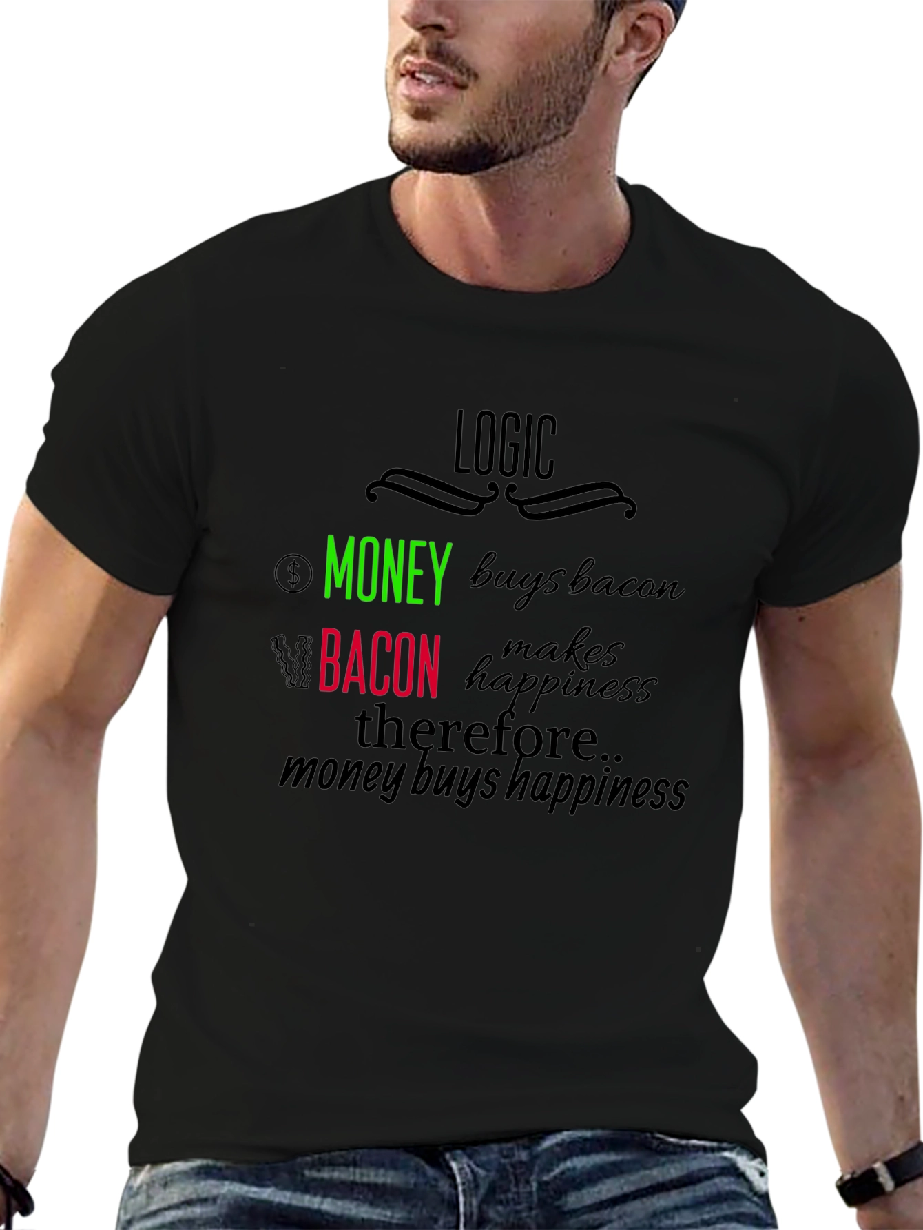 Logic: Money Buys Bacon T-Shirt - Funny Foodie Tee