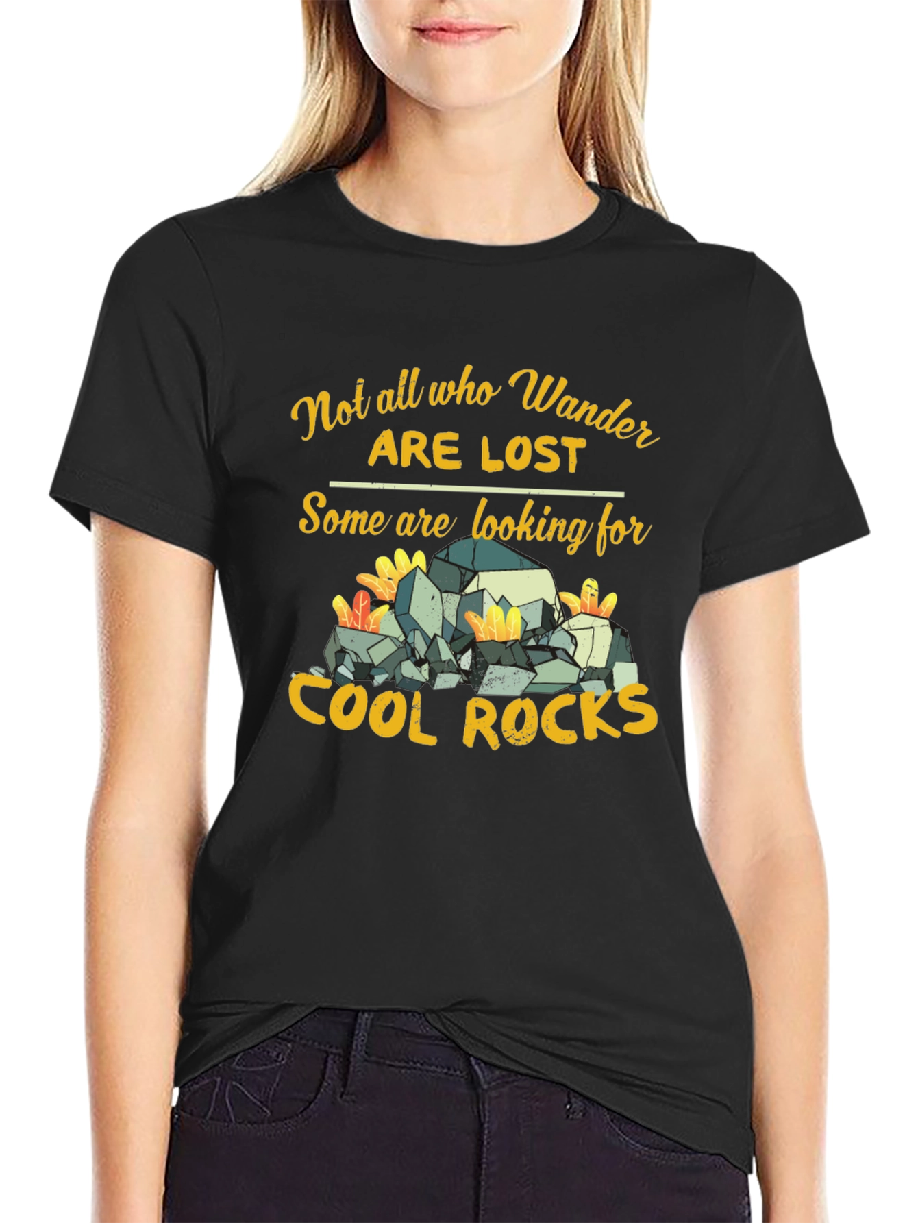 Not All Who Wander Are Lost T-Shirt