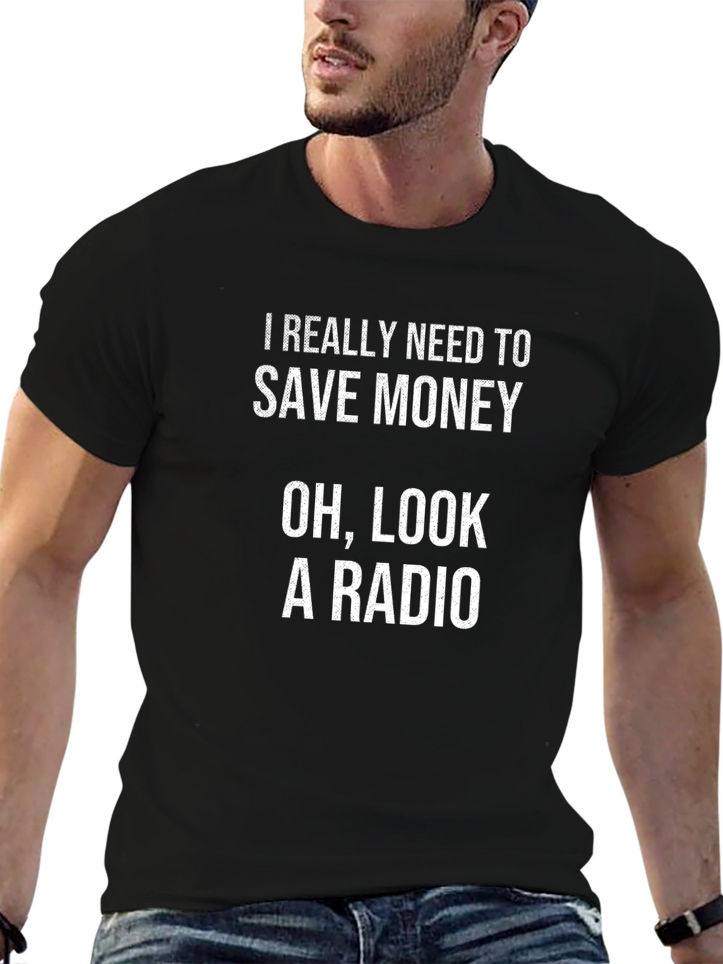 Funny Save Money Oh Look A Radio Black T-Shirt